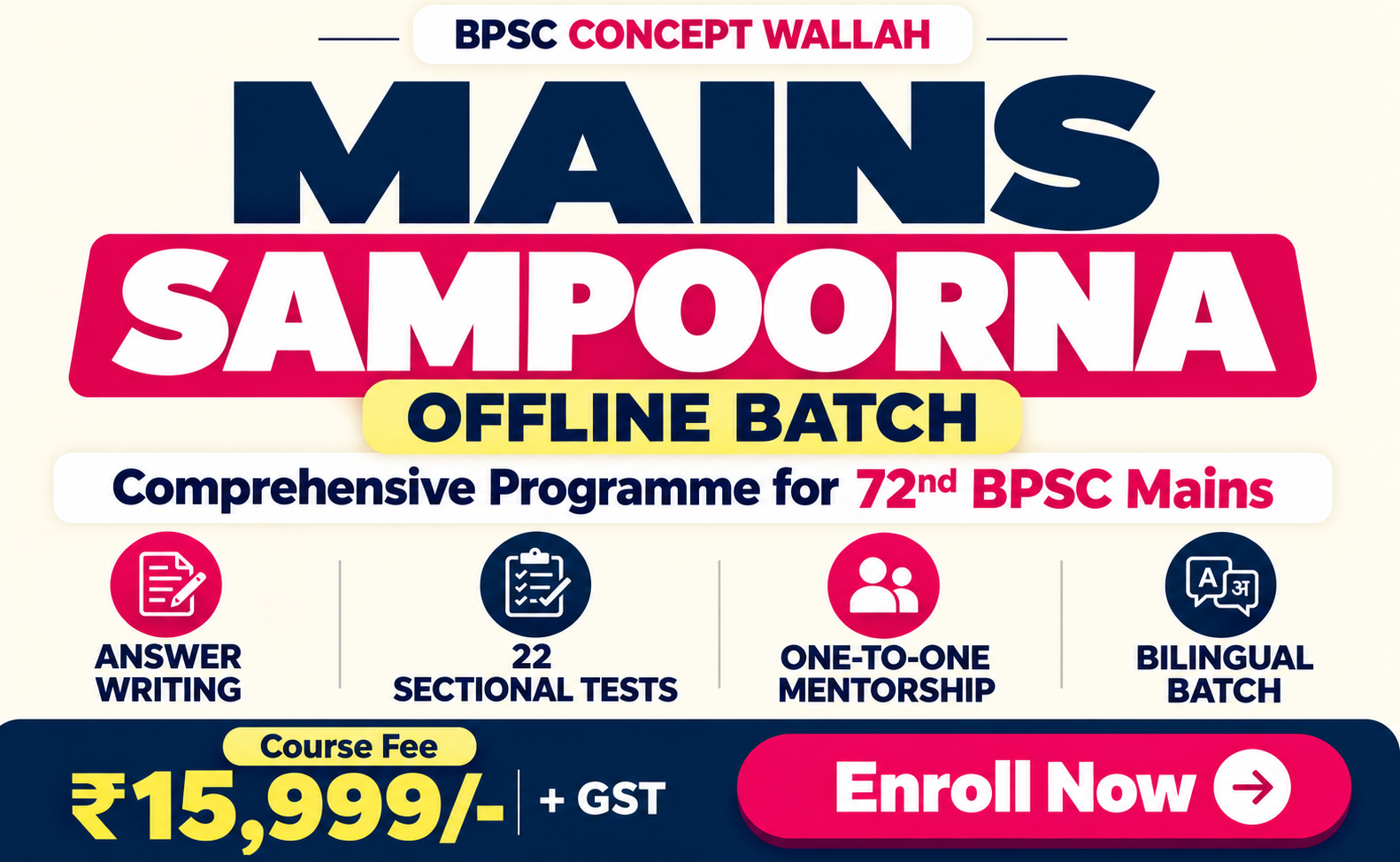 Mains Sampoorna (Offline Batch) - 72nd BPSC Mains